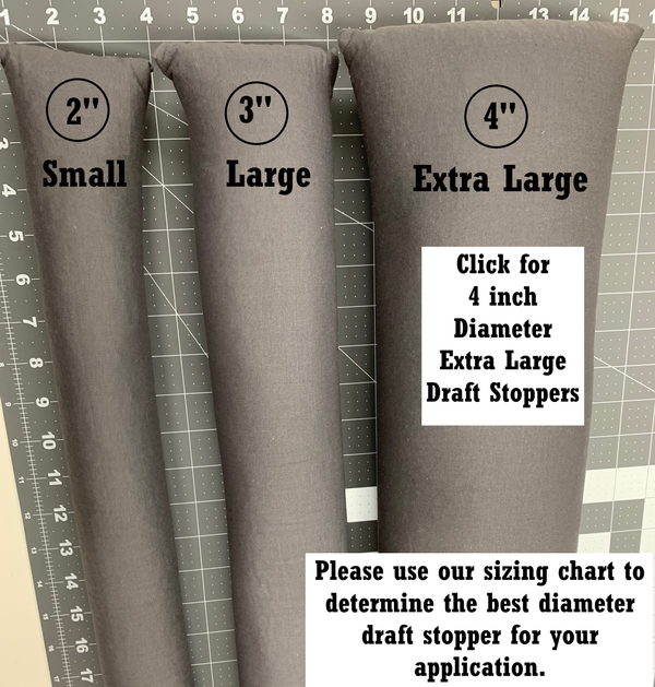4 " Extra Large Draft Stoppers